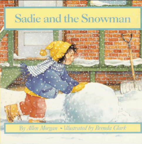books about snowmen, Sadie and the Snowman Allen Morgan