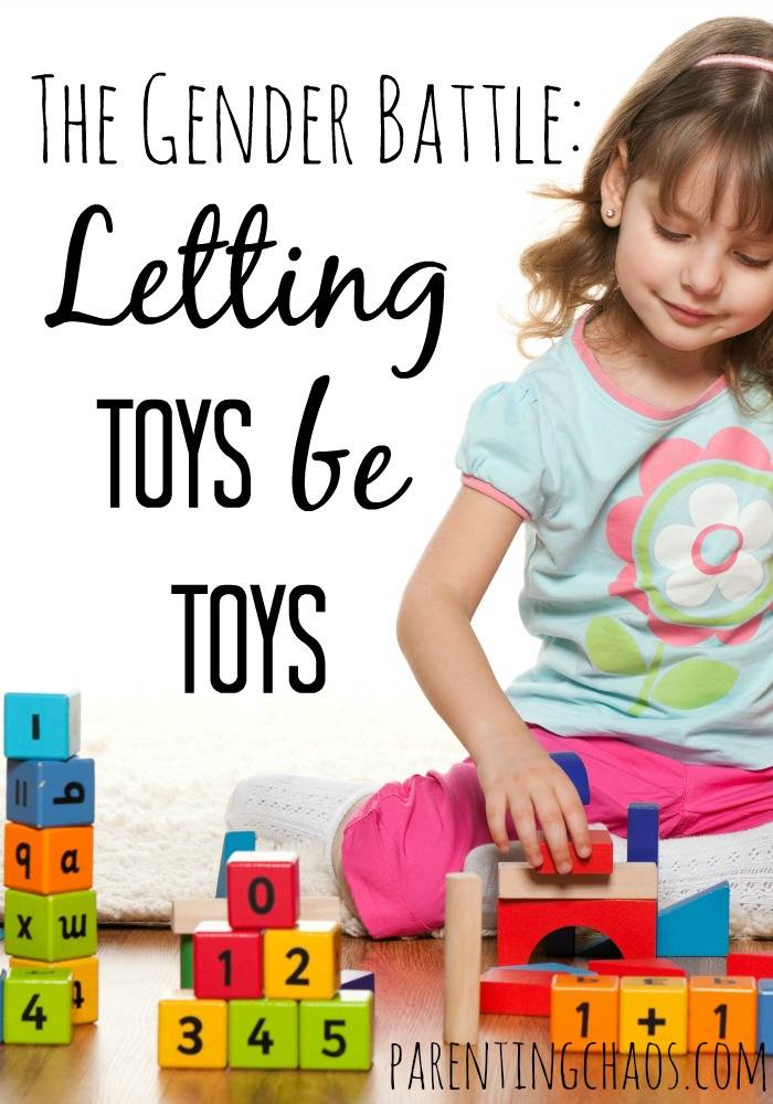 The Gender Battle: Letting Toys be Toys
